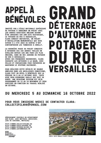 Appel A bénévoles pour le déterrage des fruitiers au Potager du Roi, Versailles, octobre 2022, projet MATURITES, Collectif CLARA